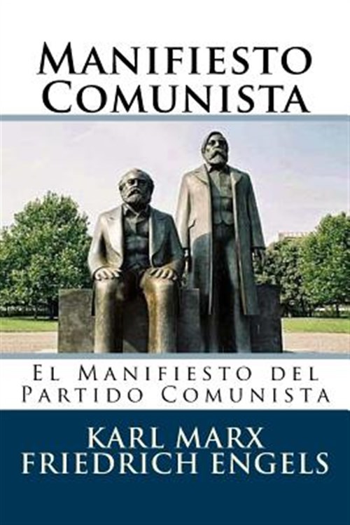 Manifiesto Comunista (Spanish Edition) -Language: Spanish - Marx, Karl