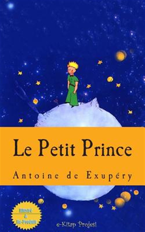 Le Petit Prince -Language: French - Saint-Exupery, Antoine de; Ukray, Murat