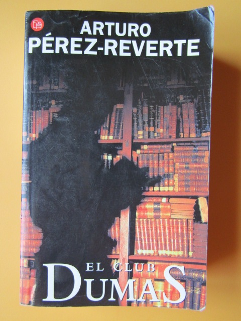 El club Dumas la La sombra de Richelieu - Arturo Pérez-Reverte