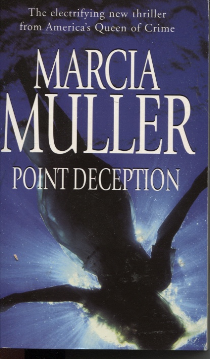 POINT DECEPTION - Muller, Marcia
