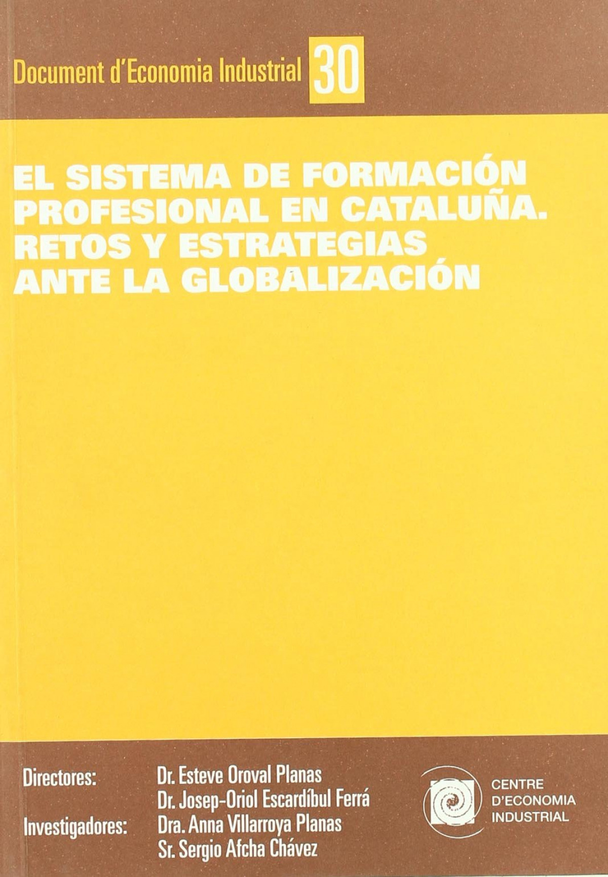 El sistema de formacion profesional en cataluÑa: retos y est - Esteve