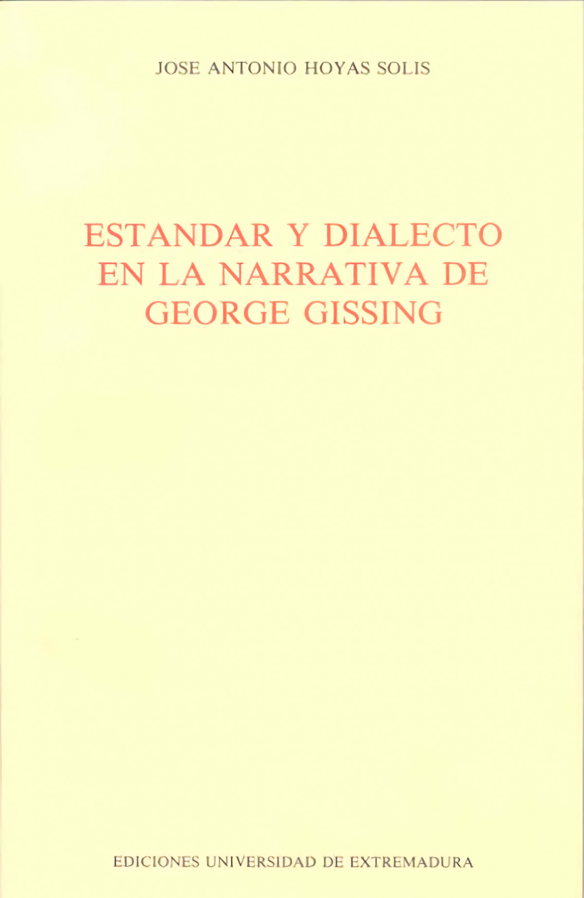 Estandar y dialecto en la narrativa de George Gissing - Hoyas Solís, José Antonio