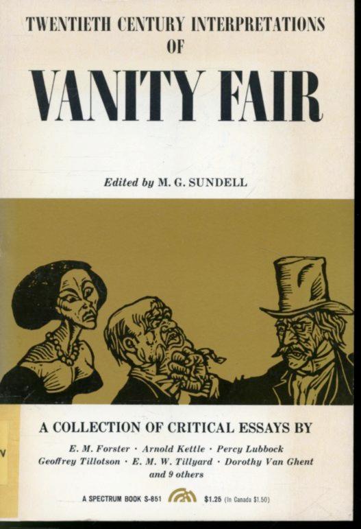 Twentieth Century Interpretations of Vanity Fair - edited by M. G. Sundell