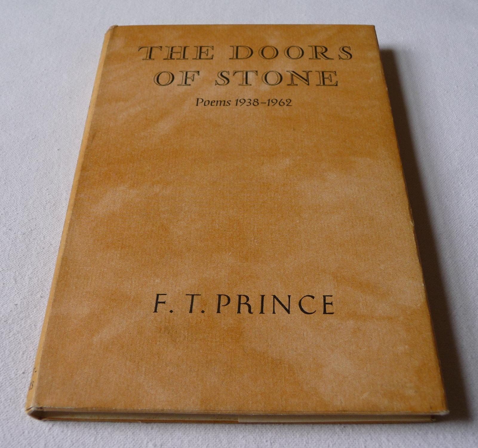 The Doors of Stone - Poems 1938-1962 by Prince, F.T.: Fine Hardcover (1963)  1st Edition, Inscribed by Author(s)