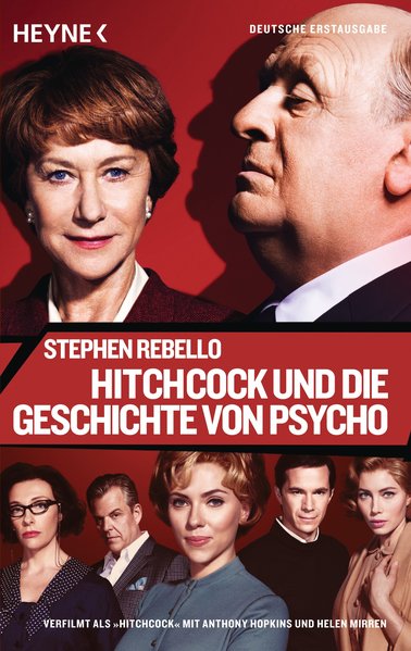 Hitchcock und die Geschichte von Psycho - Rebello, Stephen