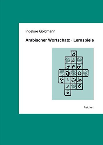 Arabischer Wortschatz, Lernspiele. - Goldmann, Ingelore