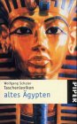 Taschenlexikon Altes Ägypten. Piper ; 3105 - Schuler, Wolfgang