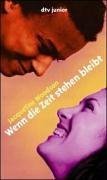 Wenn die Zeit stehen bleibt. Aus dem Amerikan. von Eva Riekert / dtv ; 78160 : Junior : Pocket : Lesen, nachdenken, mitreden - Woodson, Jacqueline