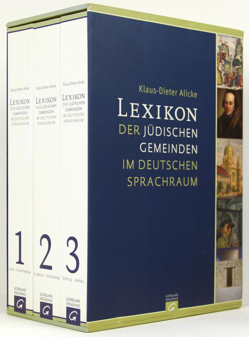 Lexikon der jüdischen Gemeinden im deutschen Sprachraum. 3 Bände. - Alicke, Klaus-Dieter
