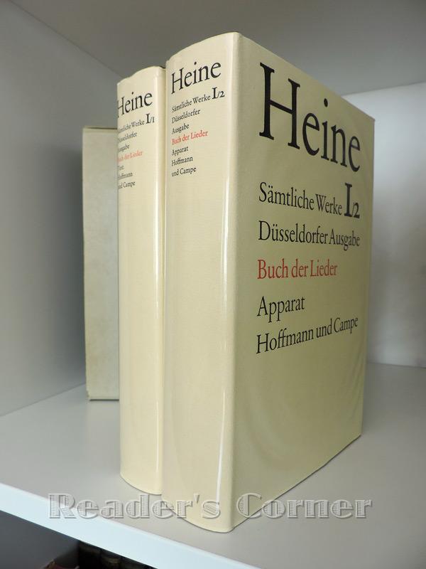 Sämtliche Werke, Bd. 1.1 (Text) u. 1.2 (Apparat): Buch der Lieder. Düsseldorfer Ausgabe. Historisch-kritische Gesamtausgabe der Werke, herausgegeben von Manfred Windfuhr. - Heine, Heinrich und Manfred Windfuhr [Hg.]