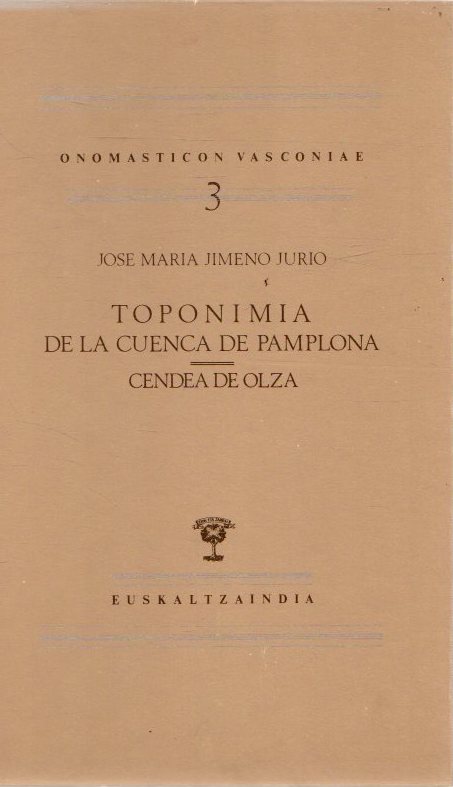 Toponimia de la cuenca de Pamplona. Cendea de Olza . - Jimeno Jurio, José María