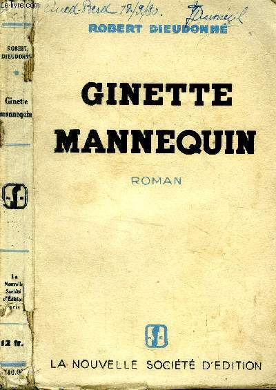 Ginette Mannequin by Dieudonné Robert: bon Couverture souple (1930 ...