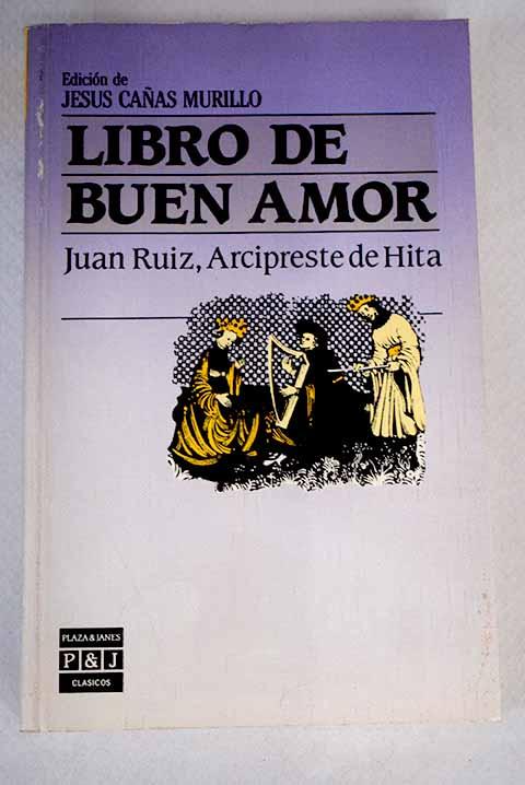 Libro de Buen Amor - Ruiz, Juan