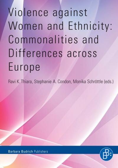 Violence against Women and Ethnicity: Commonalities and Differences across Europe - Ravi K. Thiara