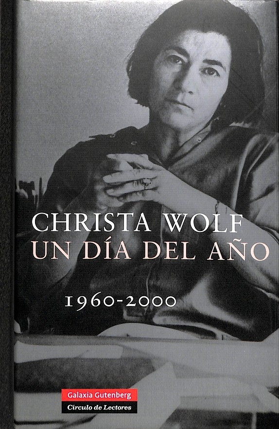 UN DÍA DEL AÑO (1960-2000). - WOLF, CHRISTA