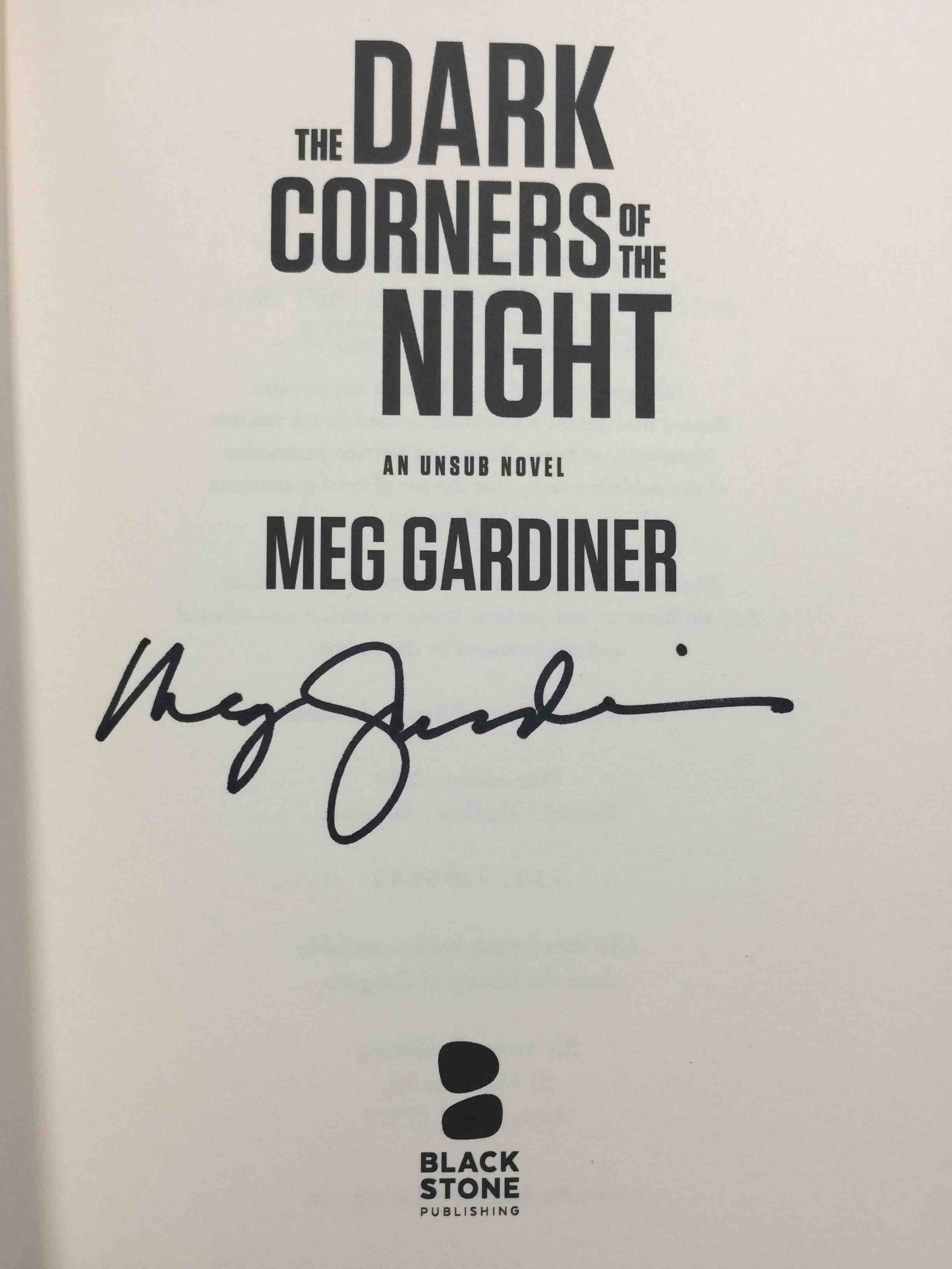 THE DARK CORNERS OF THE NIGHT: An UNSUB Novel. by Gardiner, Meg ...