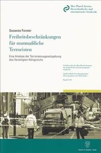 Freiheitsbeschränkungen für mutmaßliche Terroristen -Language: German - Forster, Susanne