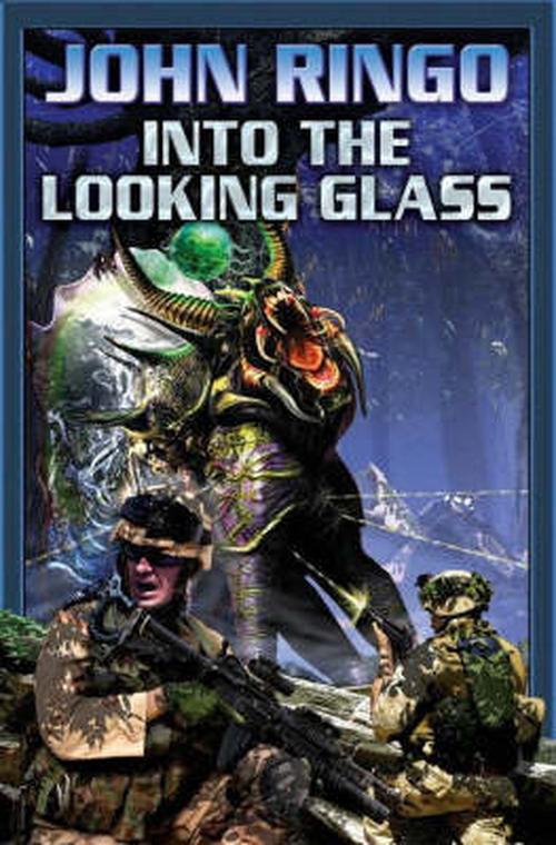 Into the Looking Glass (Mass Market Paperback) - John Ringo