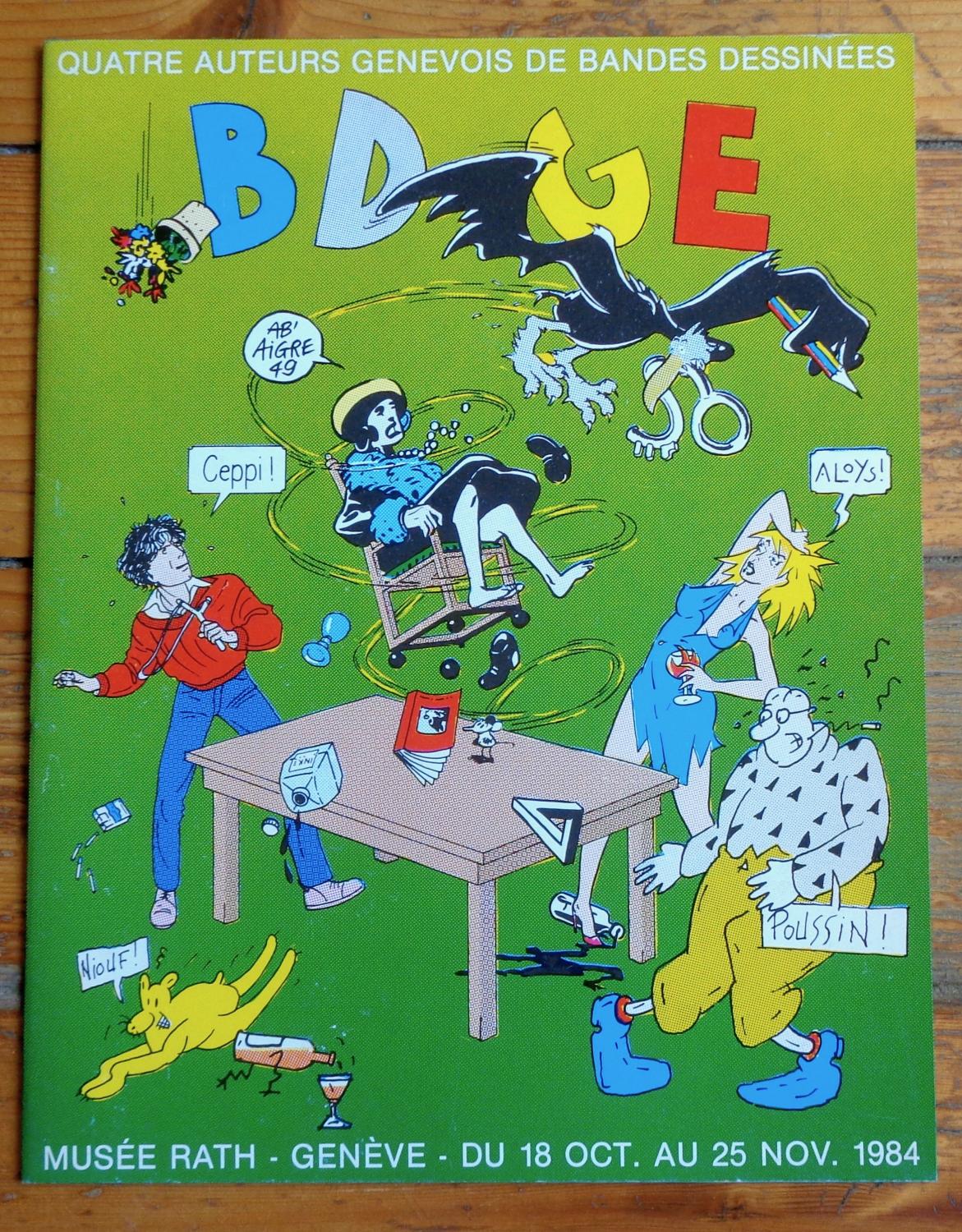 BD GE - Quatre auteurs genevois de bande dessinée. by Ab'Aigre, Aloys ...