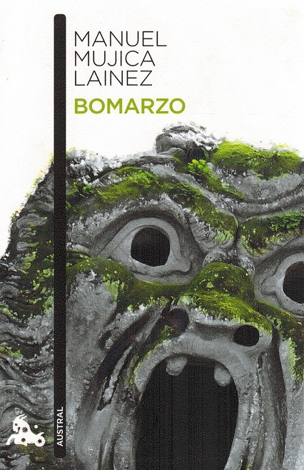 Bomarzo. (Preliminar de Marcos-Ricardo Barnatán) - Mujica Lainez, Manuel [Argentina, 1910-1984]