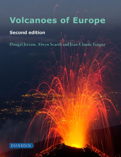 Volcanoes of Europe: Second edition by Jerram, Dougal, Scarth, Alwyn, Tanguy, Jean-Claude [Paperback ] - Jerram, Dougal