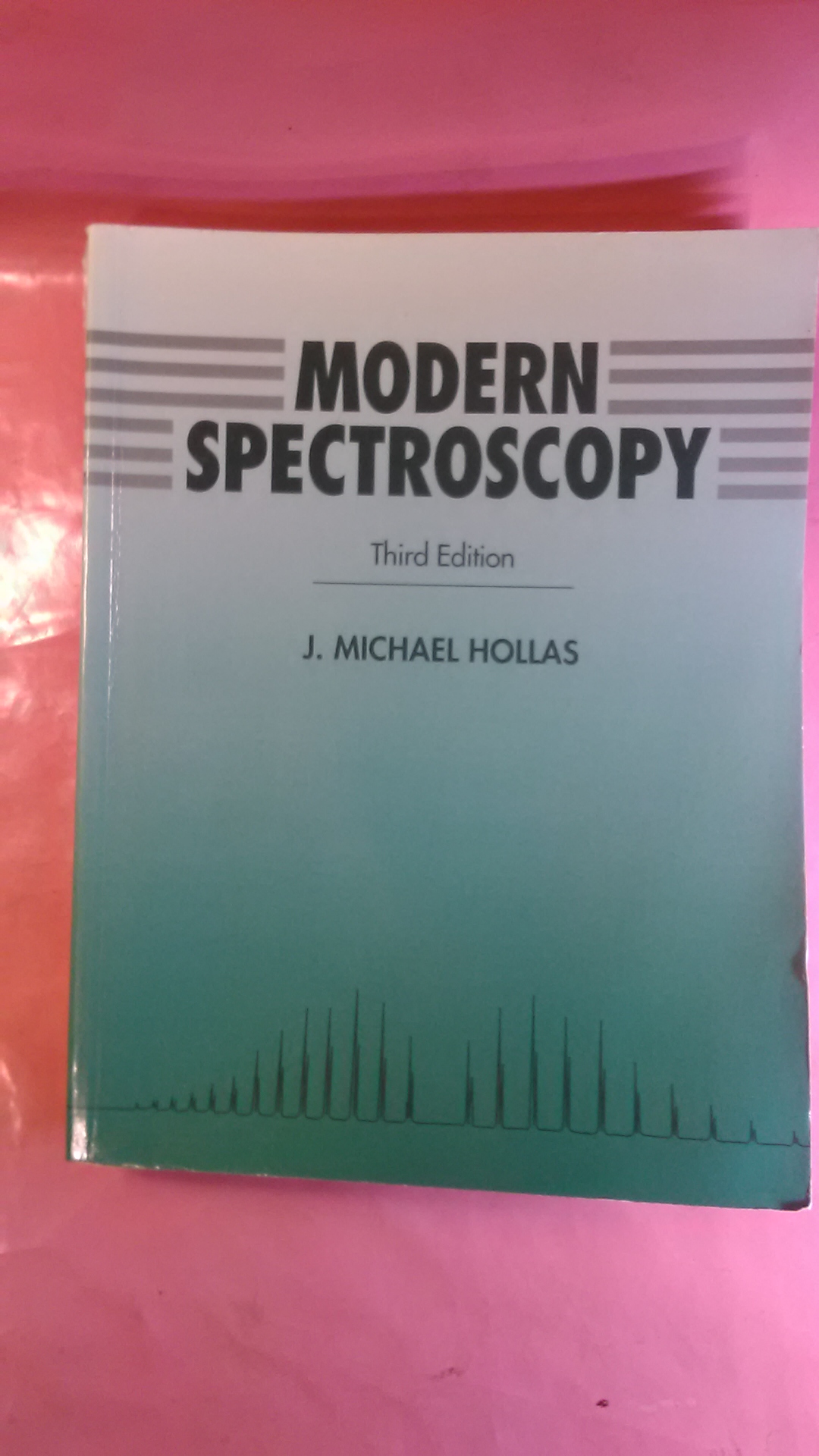 Modern Spectroscopy - Hollas, J. Michael