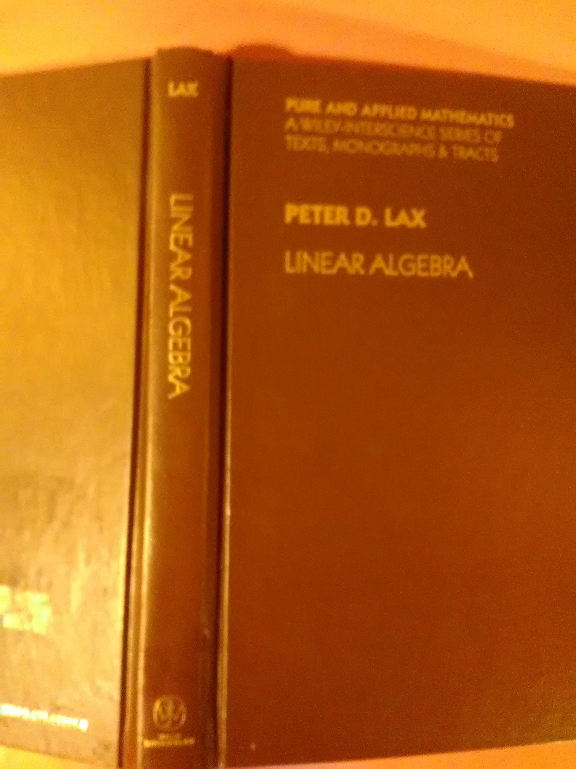 Linear Algebra - Lax, Peter D.