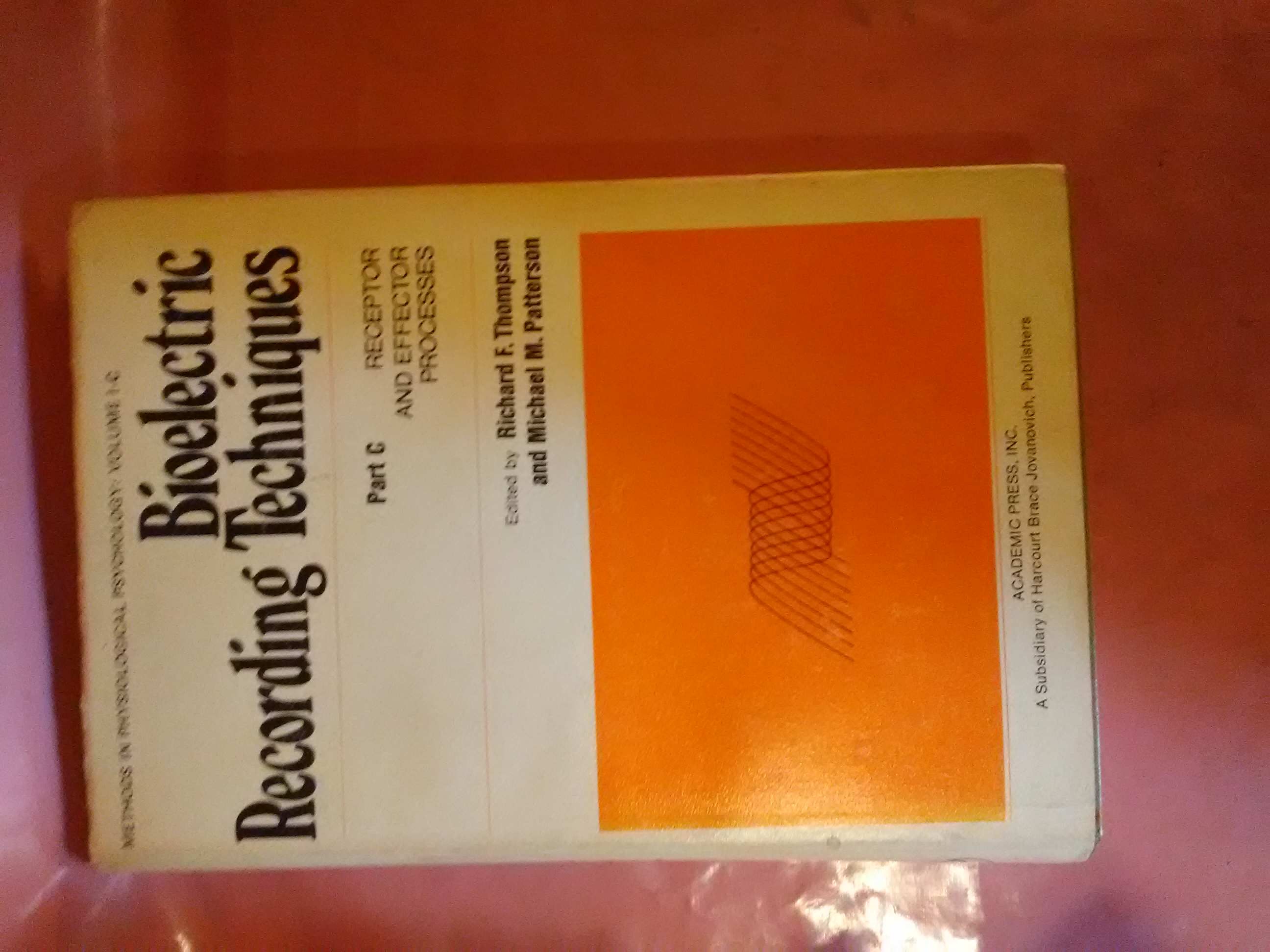 Bioelectric Recording Techniques Part C Receptor and Effector Processes