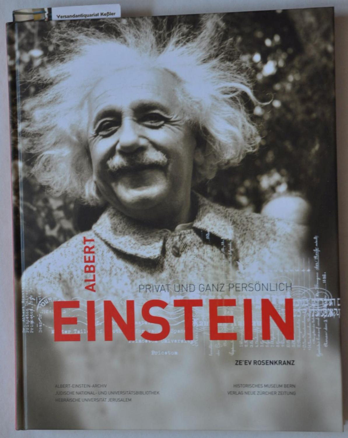 Albert Einstein : Privat und ganz persönlich - Rosenkranz, Ze'ev