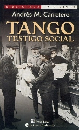 Tango Testigo Social - Carretero, Andres - CARRETERO, ANDRES