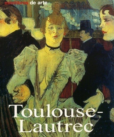 Toulouse Lautrec - Felbinger, Udo - FELBINGER, UDO