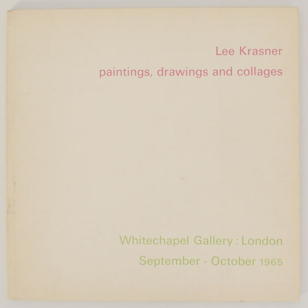 Lee Krasner: Paintings, Drawings and Collages - KRASNER, Lee