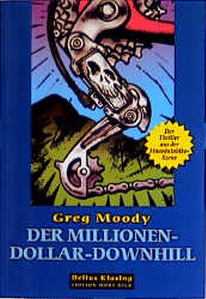 Der Millionen-Dollar-Downhill - Moody, Greg