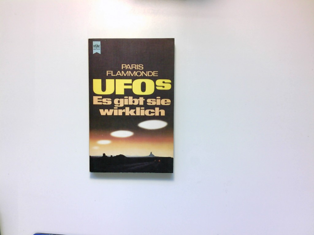 Ufos : es gibt sie wirklich. - Flammonde, Paris