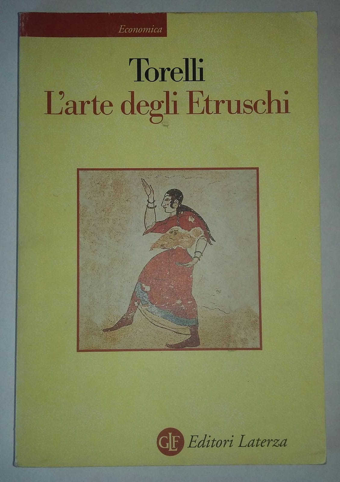 L'arte degli Etruschi - Mario Torelli
