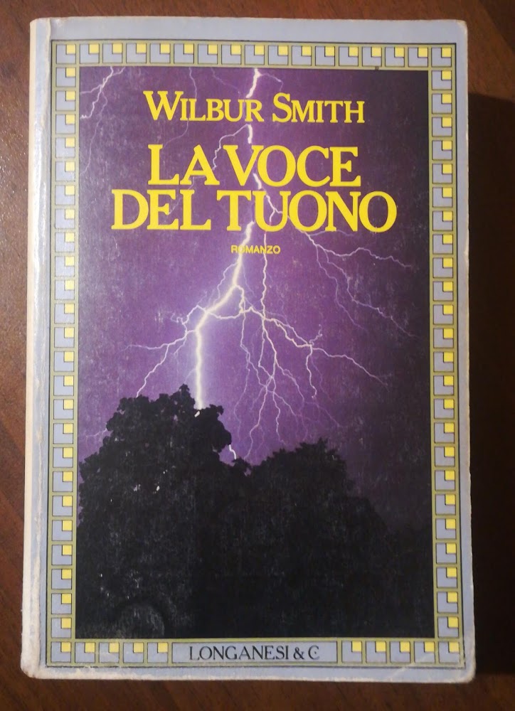 La voce del tuono - Wilbur Smith