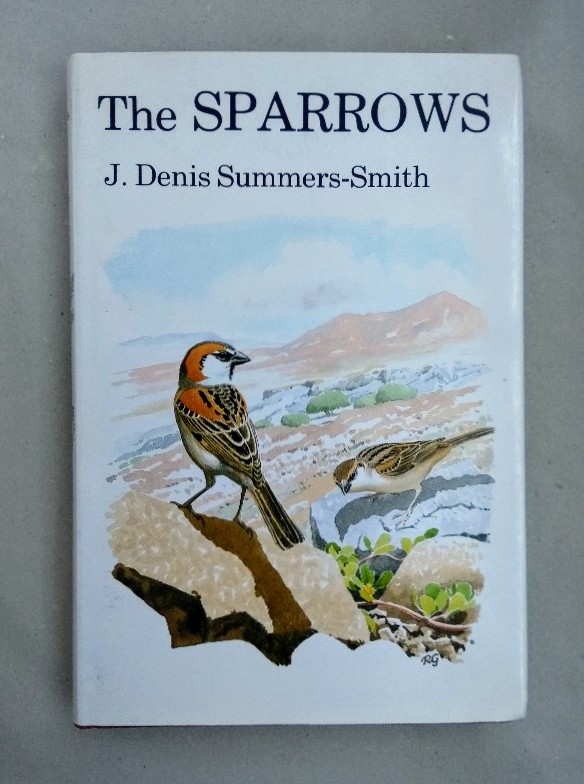 The Sparrows: A Study of the Genus Passer. - Summers-Smith, J. Denis