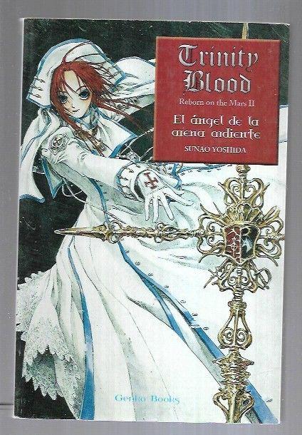 TRINITY BLOOD. REBORN ON THE MARS II. EL ANGEL DE LA ARENA ARDIENTE - YOSHIDA, SUNAO