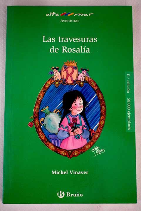 Las travesuras de Rosalía - Vinaver, Michel