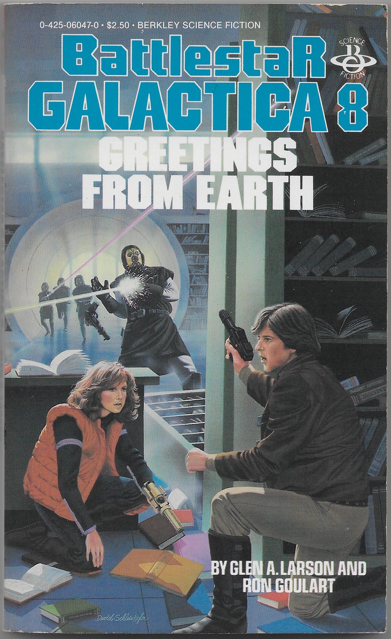 Battlestar Galactica 8 Greetings from Earth by Glen A. Larson and Ron