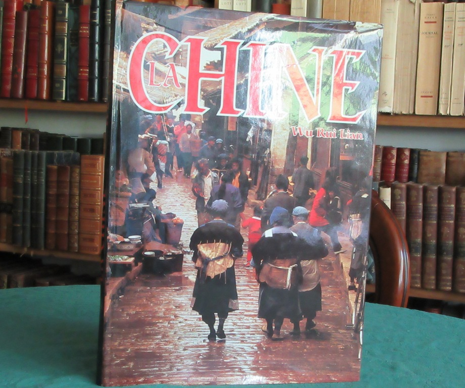 La Chine by WU RUI LIAN: Comme neuf Couverture rigide (1998) | Livres ...