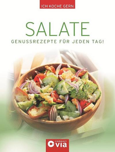 Rezeptbuch-Frische Salate : Genussrezepte für jeden Tag - Natalie Lambertz