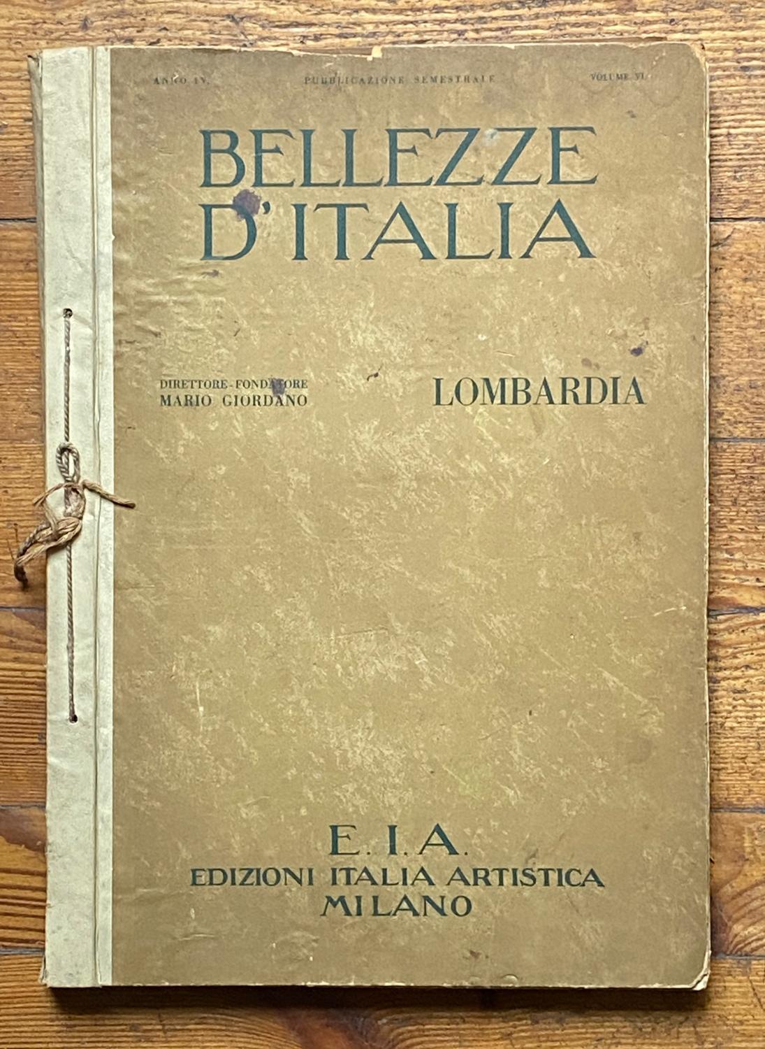 Bellezze d'Italia. Lombardia: buone condizioni Rilegato (1929 ...