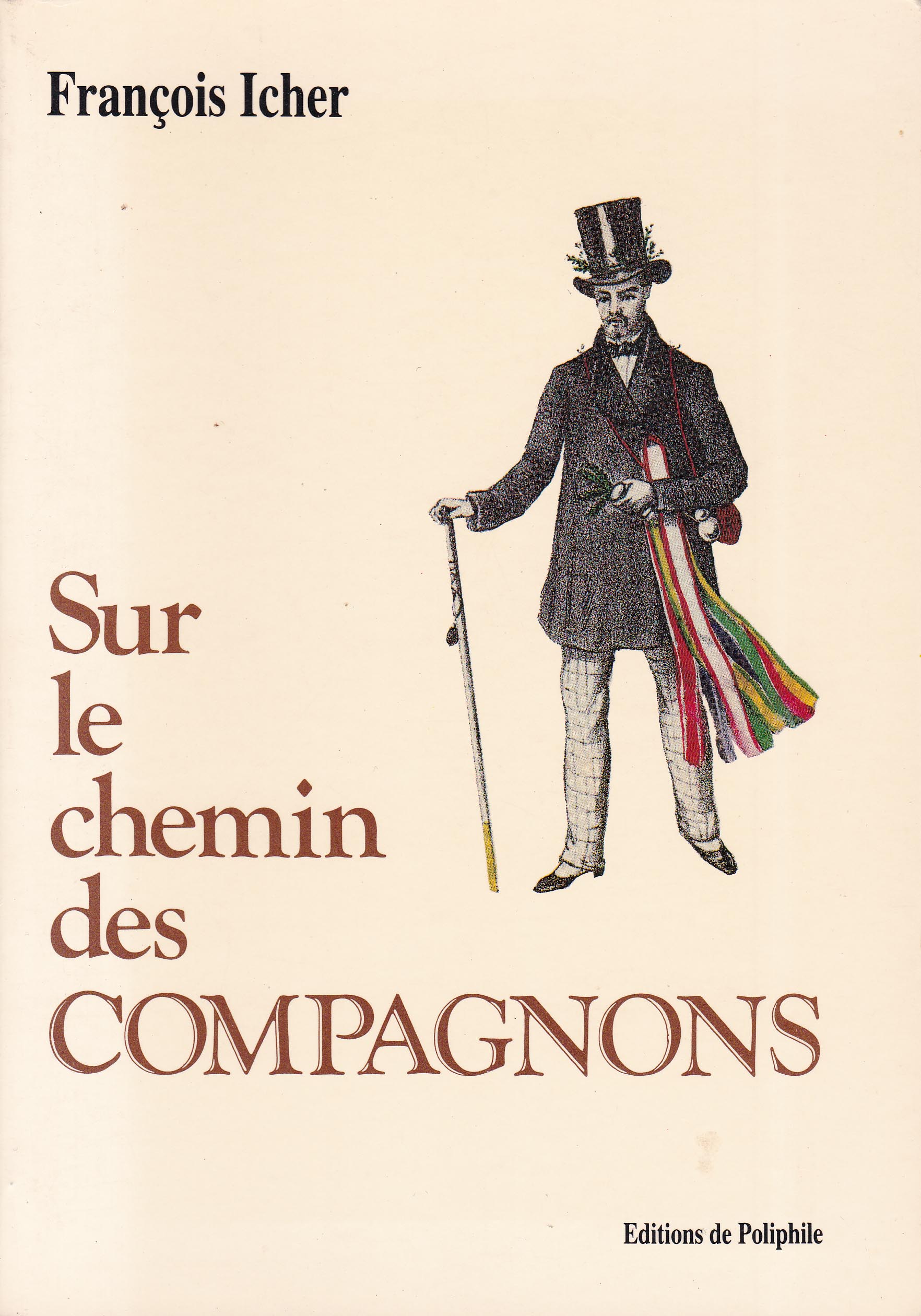 Sur le chemin des compagnons - Icher, François