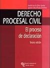 Derecho procesal civil : el proceso de declaración - Oliva Santos, Andrés de la ; Díez-Picazo, Ignacio
