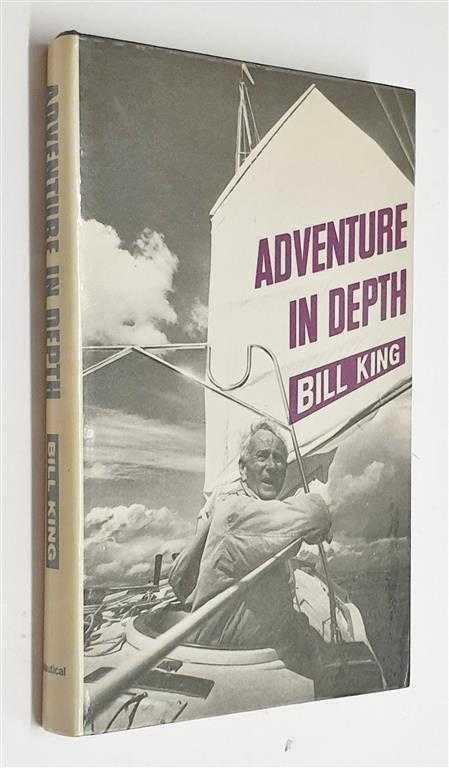 Adventure in Depth (1975) - King, Bill