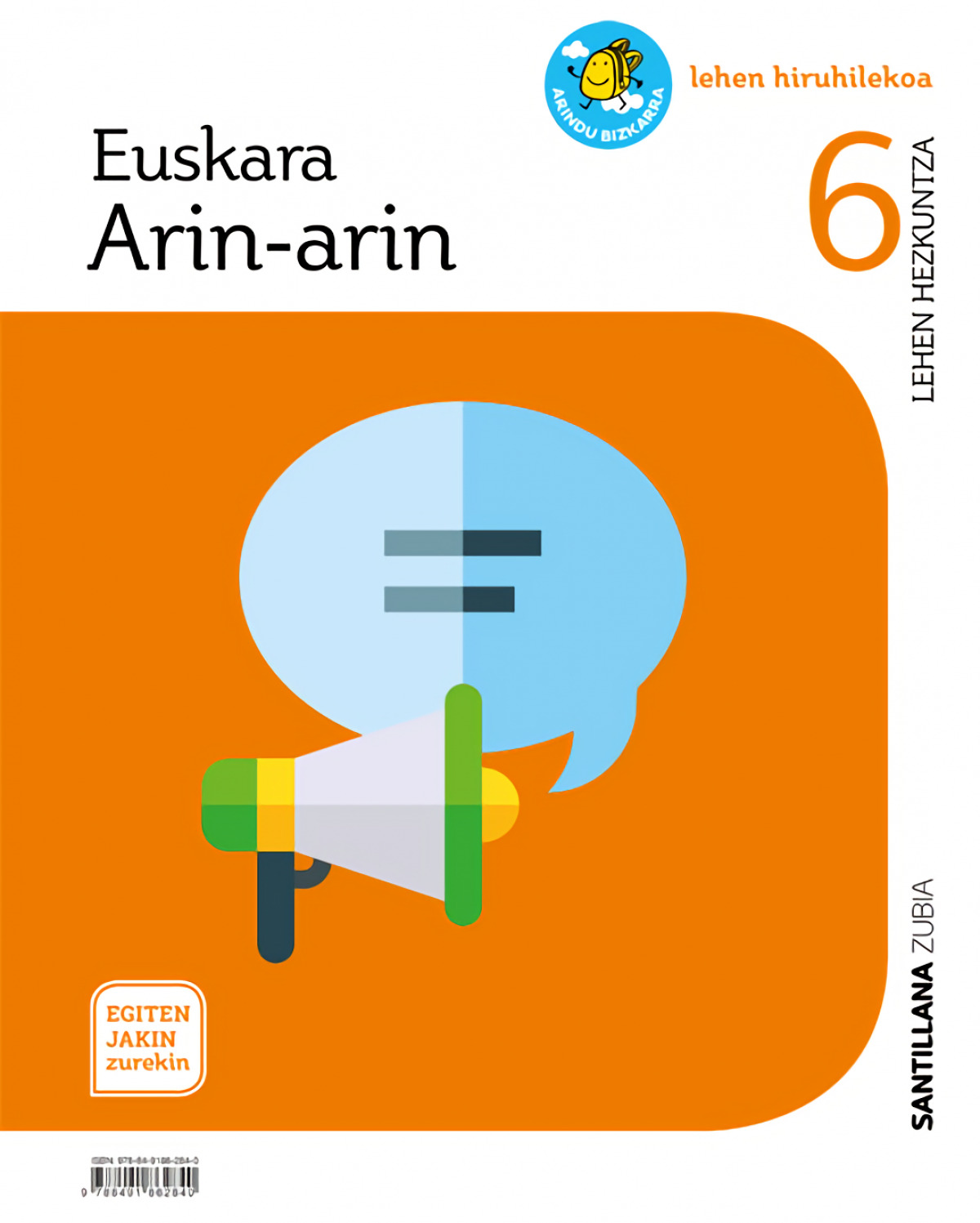 Euskara arin-arin letraz letra 6 lehen hiruhilekoa egiten jakin zurekin - Varios Autores