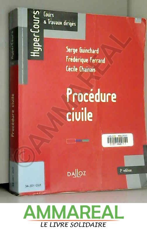 Procédure civile - 2e éd.: HyperCours - Serge Guinchard, Frédérique Ferrand et Cécile Chainais