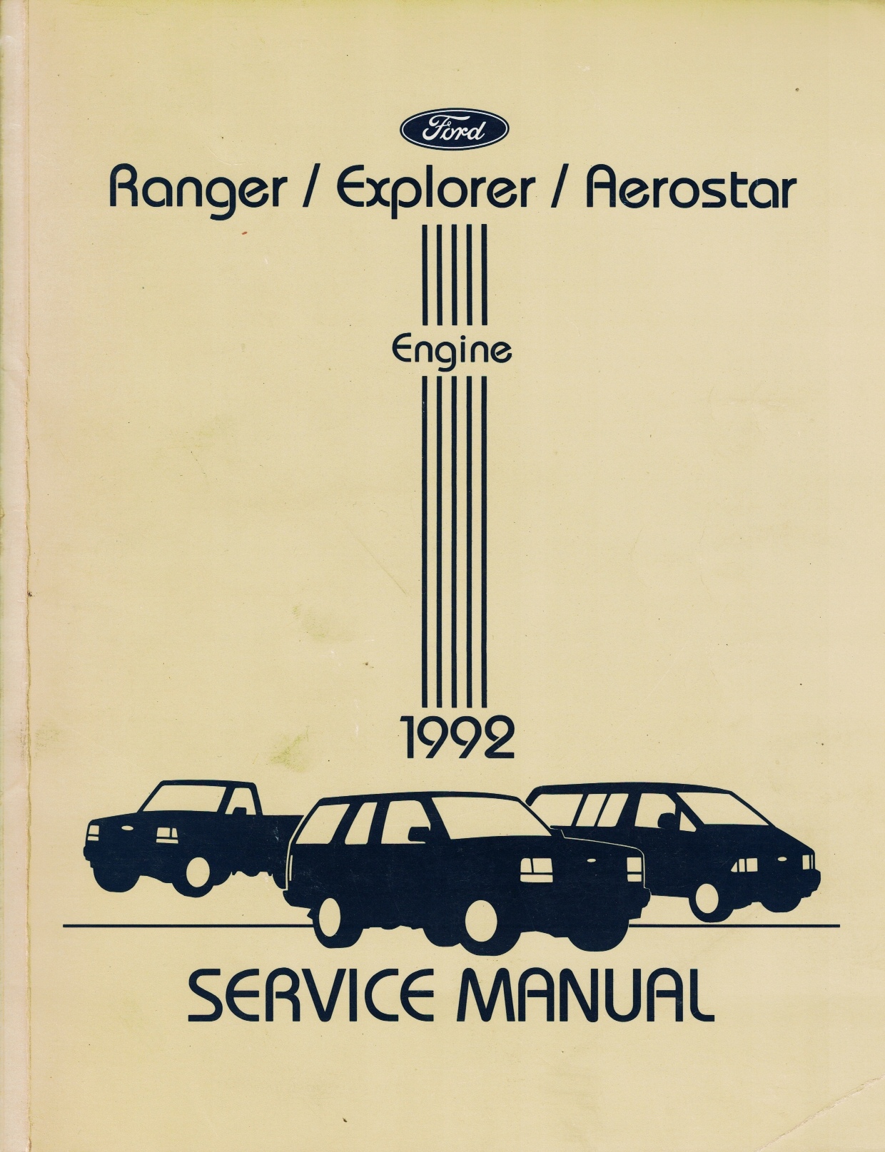 1992 Ford Ranger / Explorer / Aerostar Service Manual Body/Chassis/Electrical and Engine (2