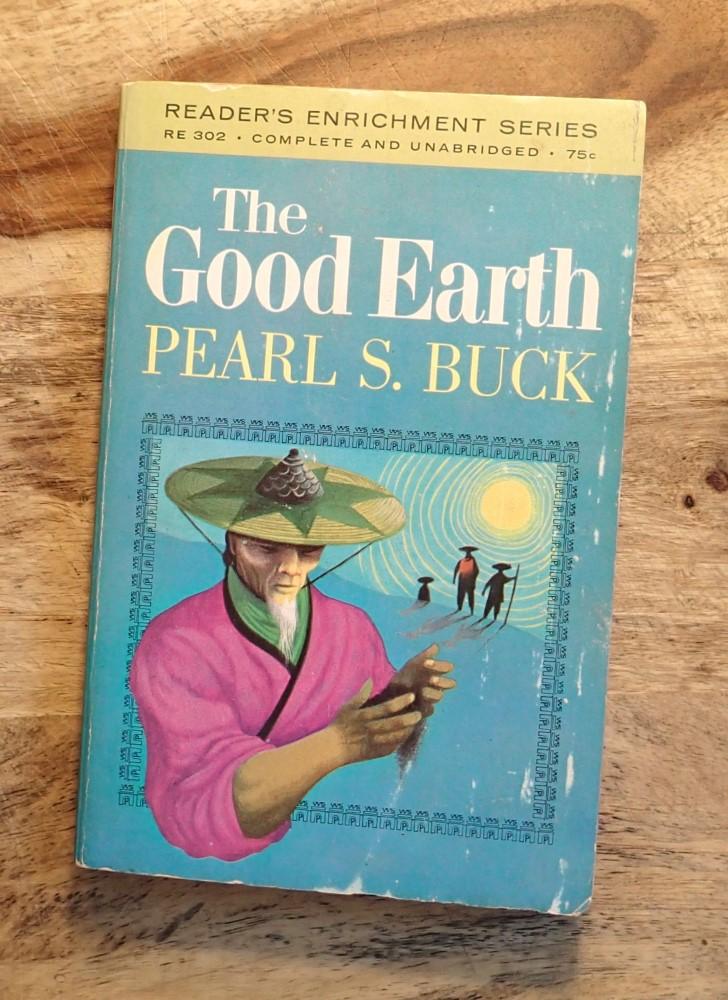 THE GOOD EARTH : COMPLETE & UNABRIDGED (Readers's Enrichment Series RE-302) - Pearl S. Buck